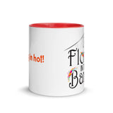 Mug with Color Inside, our logo and a fun message.  "Coming in hot!"